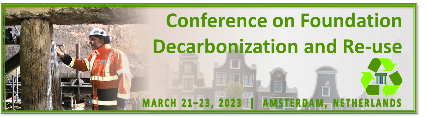 Conference on Foundation Decarbonization and Re-use