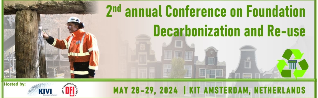 2nd Annual Conference on Foundation Decarbonization and Re-use